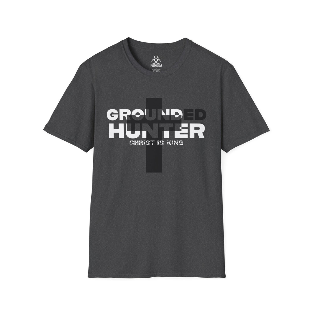 Grounded Hunter Christ is King T Shirt