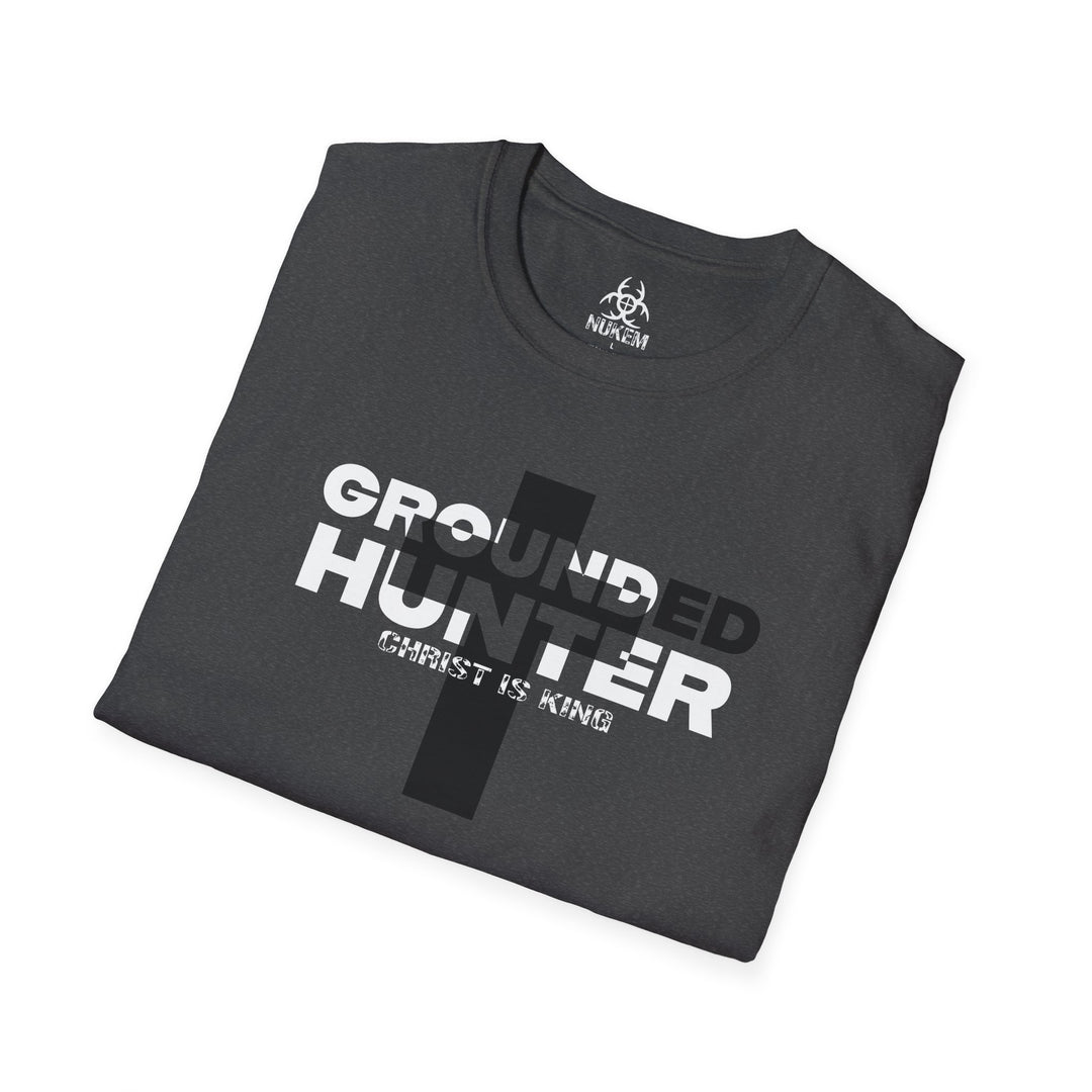 Grounded Hunter Christ is King T Shirt