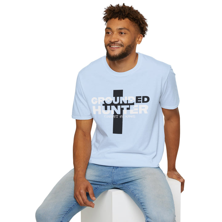 Grounded Hunter Christ is King T Shirt