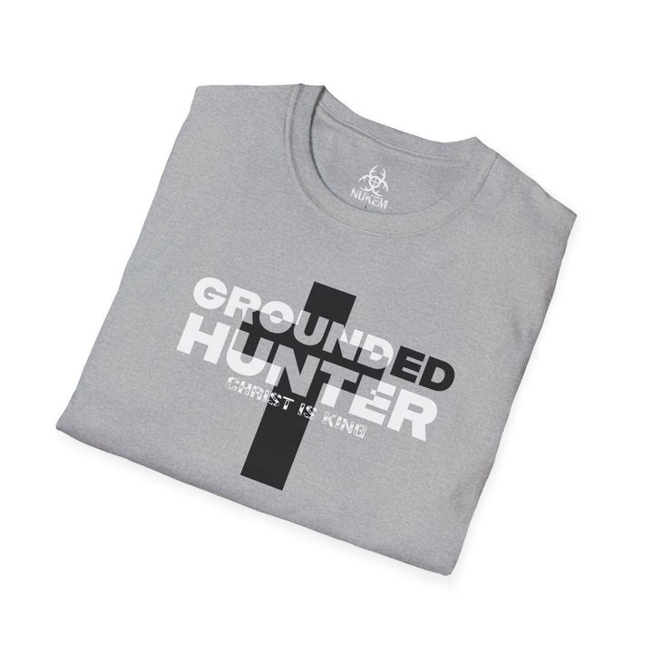 Grounded Hunter Christ is King T Shirt
