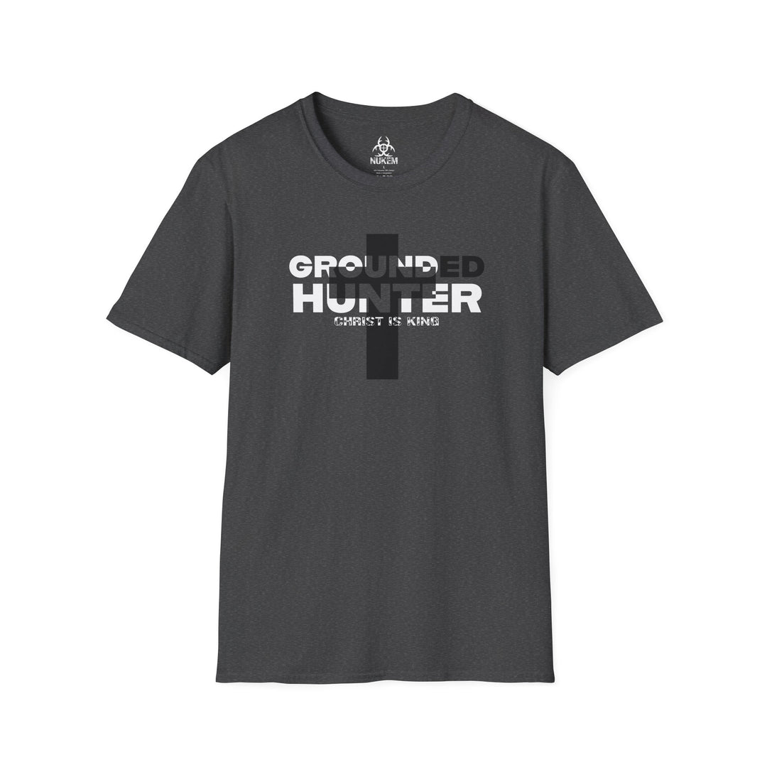 Grounded Hunter Christ is King T Shirt