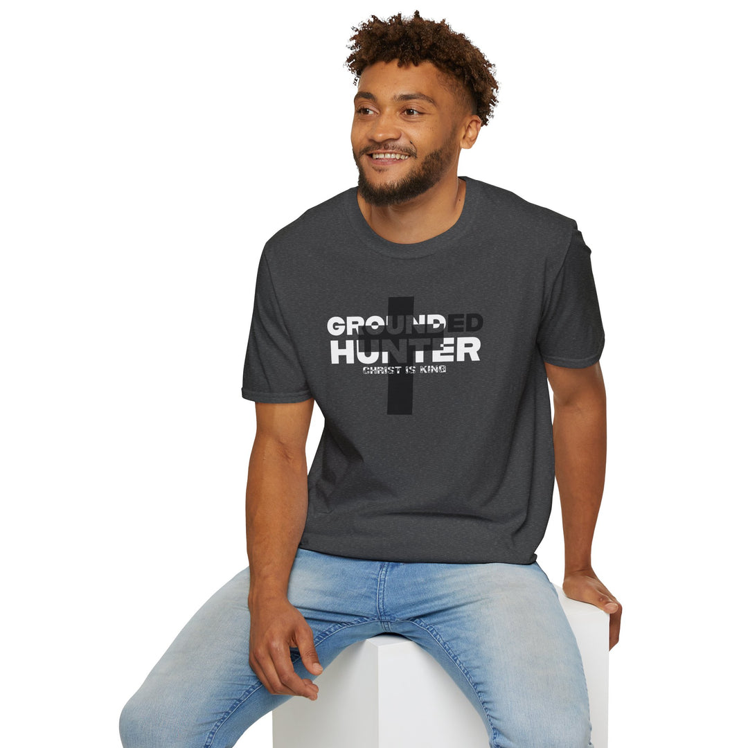Grounded Hunter Christ is King T Shirt