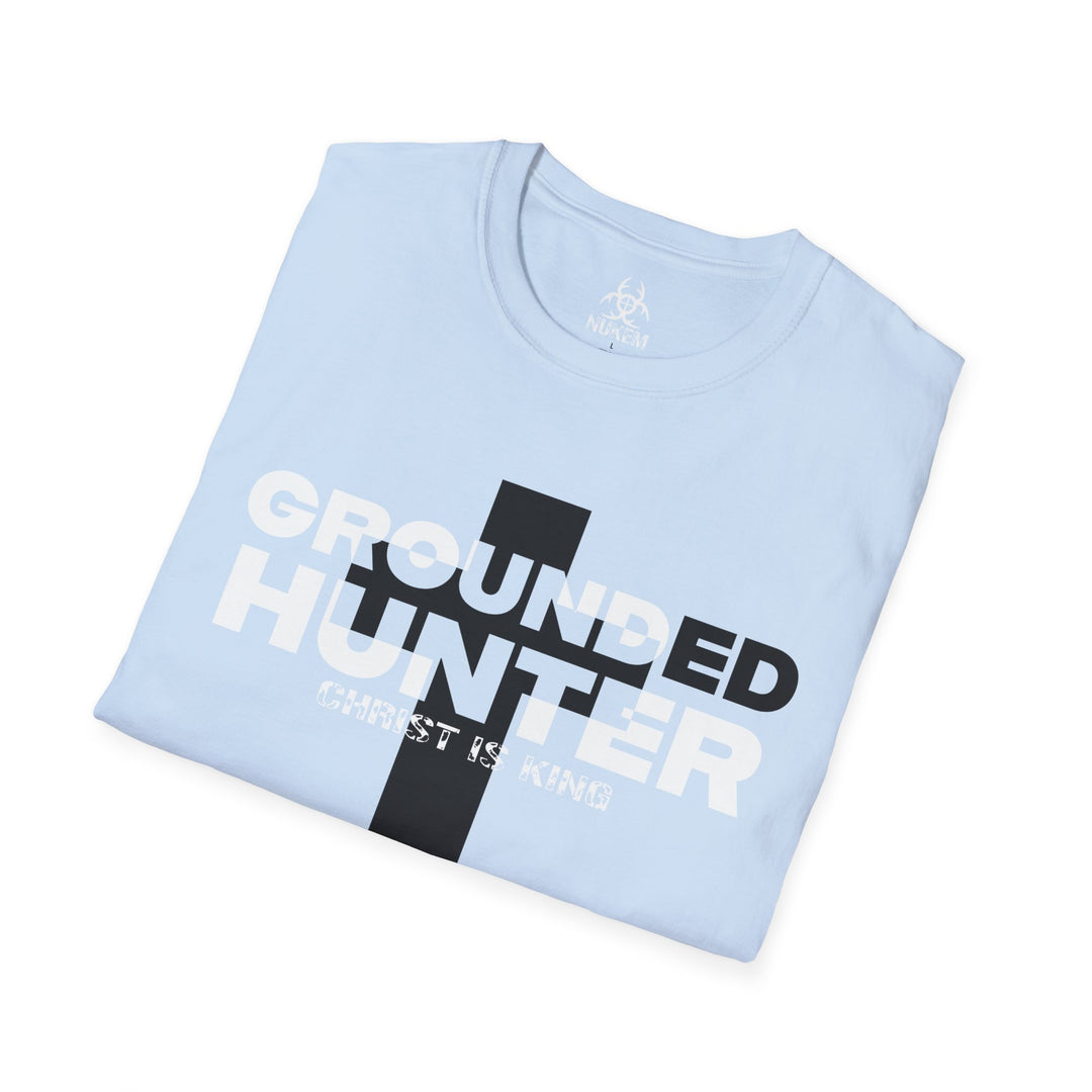 Grounded Hunter Christ is King T Shirt