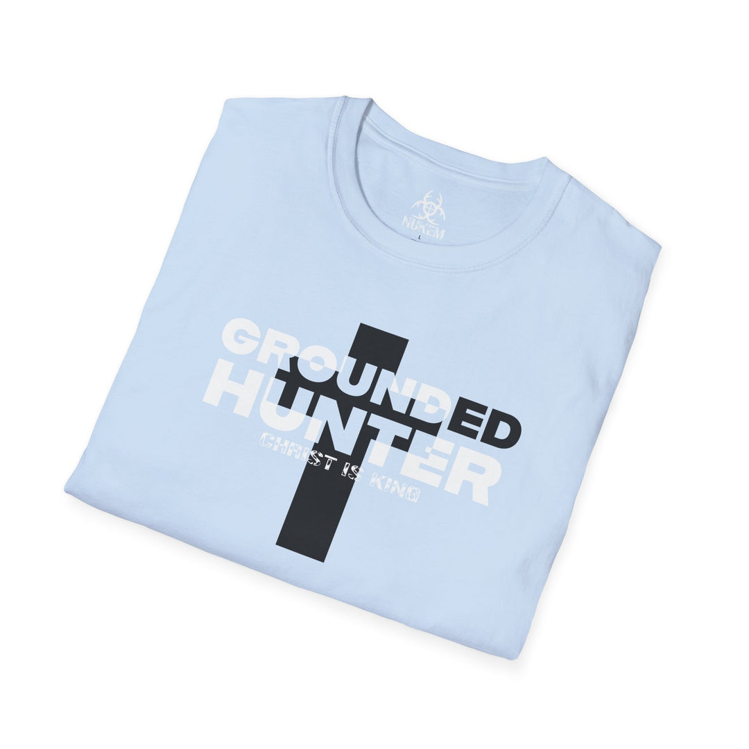 Grounded Hunter Christ is King T Shirt