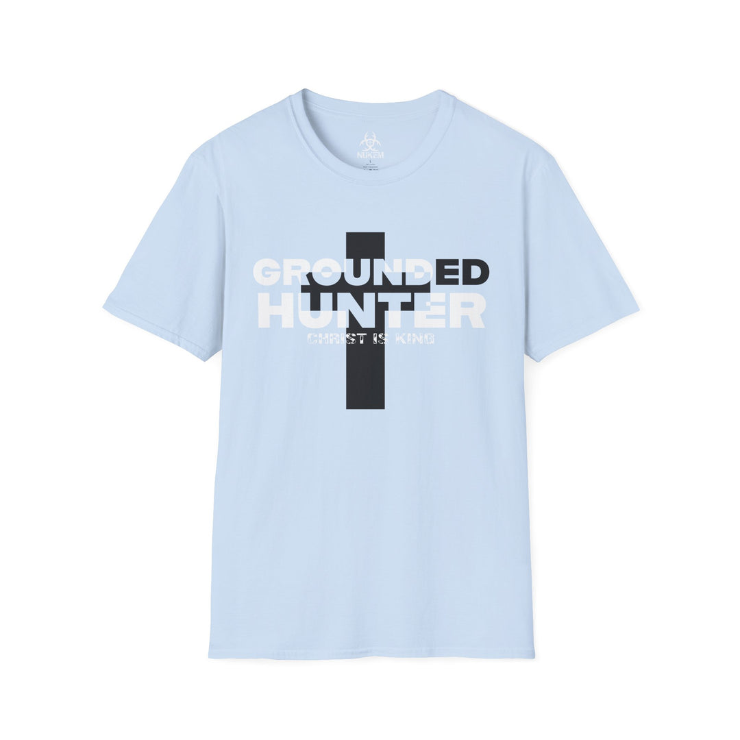 Grounded Hunter Christ is King T Shirt